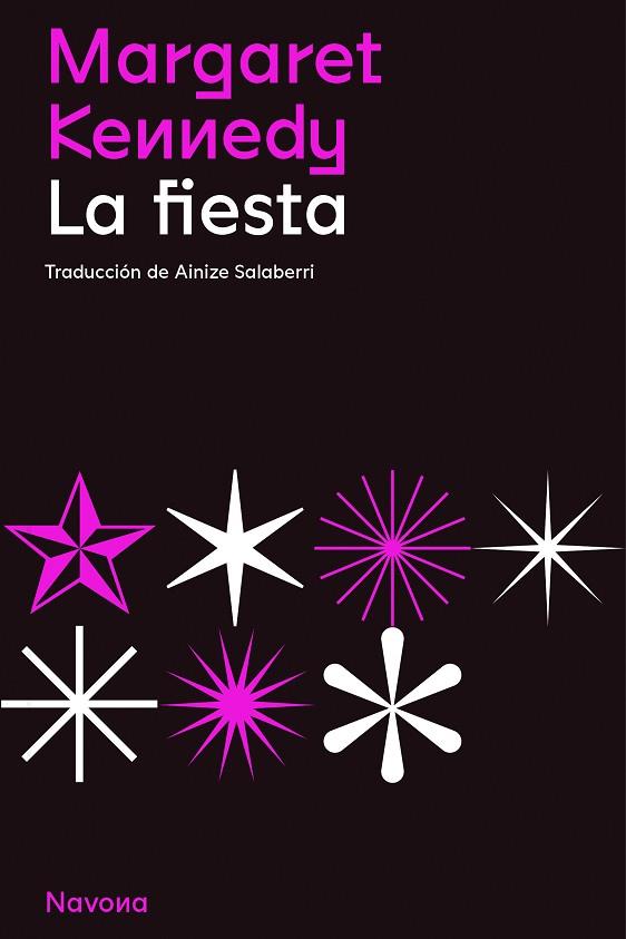 LA FIESTA | 9788419179081 | KENNEDY, MARGARET | Llibreria Online de Vilafranca del Penedès | Comprar llibres en català