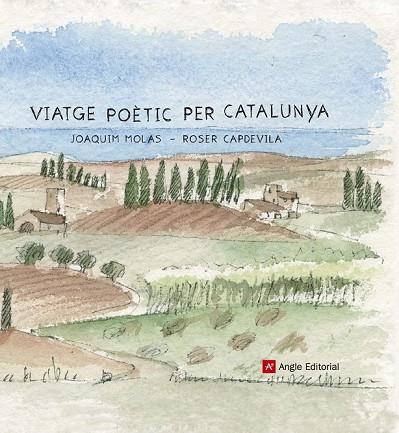 VIATGE POÈTIC PER CATALUNYA | 9788415695691 | MOLAS BATLLORI, JOAQUIM | Llibreria Online de Vilafranca del Penedès | Comprar llibres en català