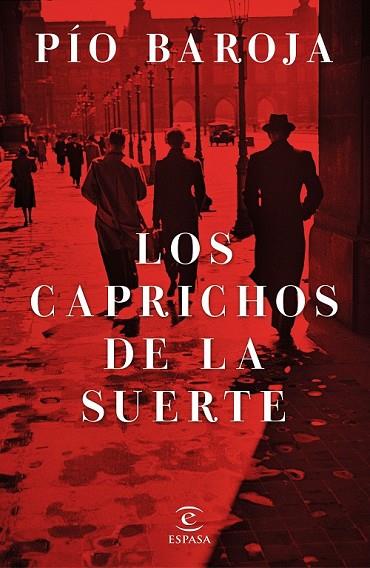 LOS CAPRICHOS DE LA SUERTE | 9788467046182 | BAROJA, PIO | Llibreria Online de Vilafranca del Penedès | Comprar llibres en català