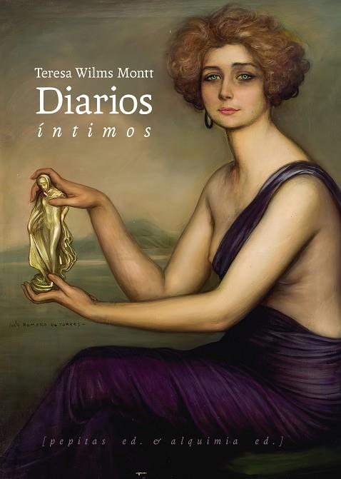 DIARIOS ÍNTIMOS | 9788417386993 | WILMS MONTT, TERESA/COSTAMAGNA, ALEJANDRA | Llibreria Online de Vilafranca del Penedès | Comprar llibres en català