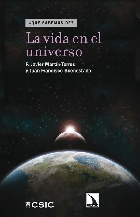 LA VIDA EN EL UNIVERSO | 9788483198407 | MARTIN TORRES, FRANCISCO / BUENESTADO, JUAN FRANCISCO | Llibreria Online de Vilafranca del Penedès | Comprar llibres en català