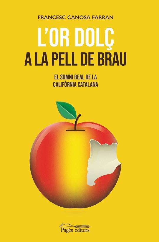 L'OR DOLÇ A LA PELL DE BRAU | 9788413032375 | CANOSA FARRAN, FRANCESC | Llibreria Online de Vilafranca del Penedès | Comprar llibres en català