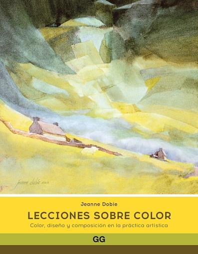 LECCIONES SOBRE COLOR | 9788425234422 | DOBIE, JEANNE | Llibreria Online de Vilafranca del Penedès | Comprar llibres en català