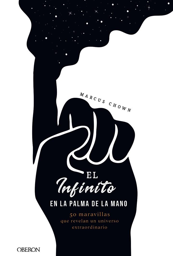 EL INFINITO EN LA PALMA DE LA MANO | 9788441541535 | CHOWN, MARCUS | Llibreria Online de Vilafranca del Penedès | Comprar llibres en català