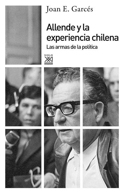 ALLENDE Y LA EXPERIENCIA CHILENA | 9788432316487 | GARCÉS, JOAN E. | Llibreria Online de Vilafranca del Penedès | Comprar llibres en català