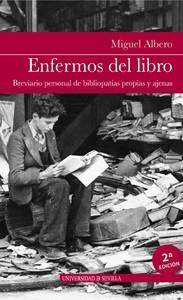 ENFERMOS DEL LIBRO | 9788447215133 | ALBERO, MIGUEL | Llibreria Online de Vilafranca del Penedès | Comprar llibres en català
