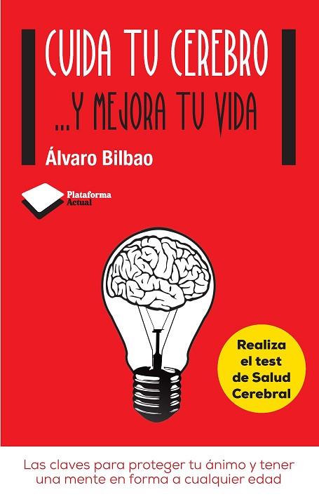 CUIDA TU CEREBRO | 9788415750611 | BILBAO, ALVARO | Llibreria L'Odissea - Libreria Online de Vilafranca del Penedès - Comprar libros