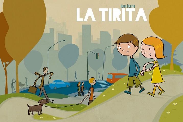 LA TIRITA | 9788492902163 | BERRIO, JUAN | Llibreria Online de Vilafranca del Penedès | Comprar llibres en català