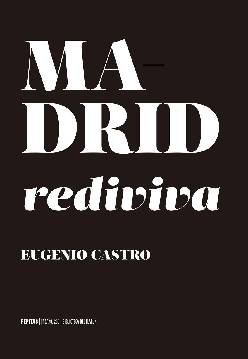 MADRID REDIVIVA | 9788417386856 | CASTRO MURGA, EUGENIO | Llibreria Online de Vilafranca del Penedès | Comprar llibres en català