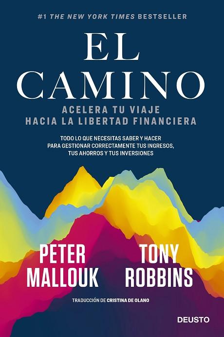 EL CAMINO | 9788423432561 | ROBBINS Y PETER MALLOUK, TONY | Llibreria Online de Vilafranca del Penedès | Comprar llibres en català