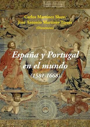 ESPAÑA Y PORTUGAL EN EL MUNDO (1581-1668) | 9788496813946 | AA.VV. | Llibreria Online de Vilafranca del Penedès | Comprar llibres en català