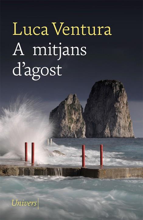 A MITJANS D'AGOST | 9788418375071 | VENTURA, LUCA | Llibreria Online de Vilafranca del Penedès | Comprar llibres en català