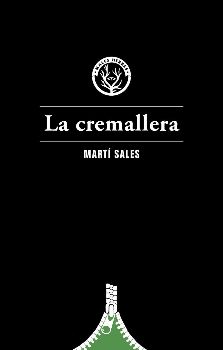 LA CREMALLERA | 9788494587726 | SALES SARIOLA, MARTÍ | Llibreria Online de Vilafranca del Penedès | Comprar llibres en català