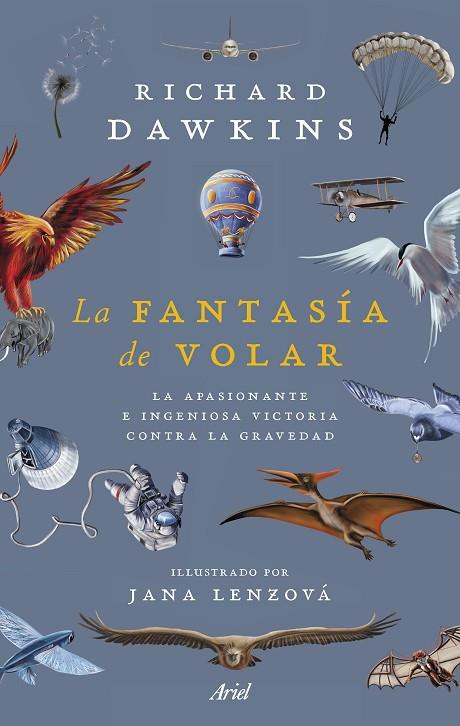 LA FANTASÍA DE VOLAR | 9788434436039 | DAWKINS, RICHARD | Llibreria Online de Vilafranca del Penedès | Comprar llibres en català