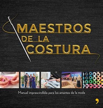 MAESTROS DE LA COSTURA | 9788499986418 | SHINE/CR TVE | Llibreria L'Odissea - Libreria Online de Vilafranca del Penedès - Comprar libros