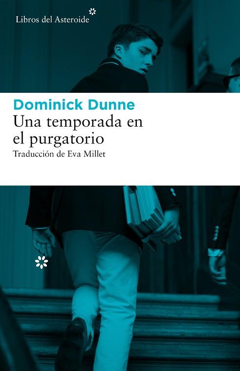 UNA TEMPORADA EN EL PURGATORIO | 9788416213894 | DUNNE, DOMINICK | Llibreria Online de Vilafranca del Penedès | Comprar llibres en català