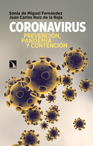CORONAVIRUS | 9788490979907 | DE MIGUEL FERNÁNDEZ, SONIA/RUIZ DE LA ROJA, JUAN CARLOS | Llibreria Online de Vilafranca del Penedès | Comprar llibres en català