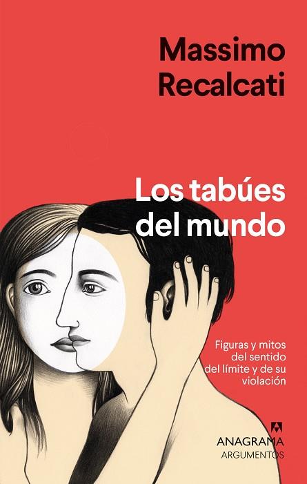 LOS TABÚES DEL MUNDO | 9788433964854 | RECALCATI, MASSIMO | Llibreria Online de Vilafranca del Penedès | Comprar llibres en català