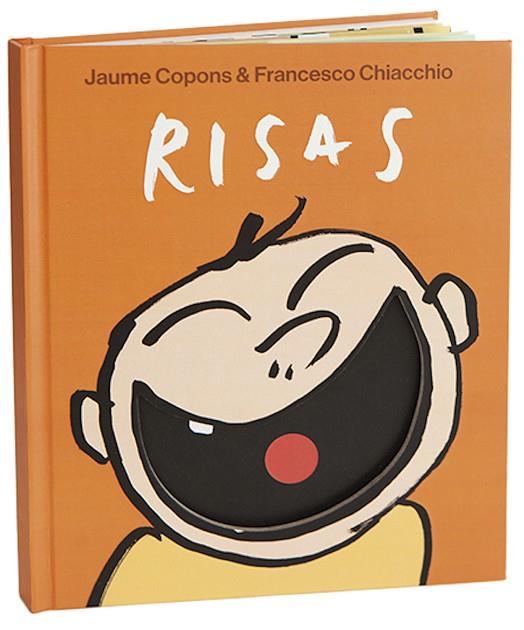RISAS | 9788491015536 | COPONS RAMON, JAUME / CHIACCHIO, FRANCESCO | Llibreria Online de Vilafranca del Penedès | Comprar llibres en català