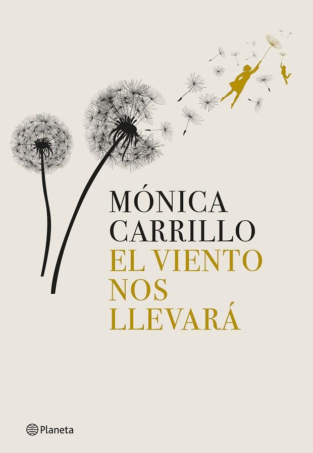 EL VIENTO NOS LLEVARÁ | 9788408269274 | CARRILLO, MÓNICA | Llibreria Online de Vilafranca del Penedès | Comprar llibres en català