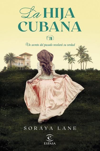 LA HIJA CUBANA | 9788467073317 | LANE, SORAYA | Llibreria Online de Vilafranca del Penedès | Comprar llibres en català