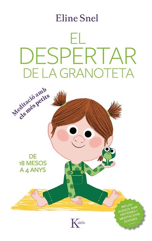 EL DESPERTAR DE LA GRANOTETA | 9788499888071 | SNEL, ELINE | Llibreria Online de Vilafranca del Penedès | Comprar llibres en català