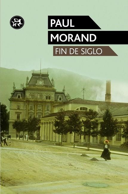 FIN DE SIGLO | 9788415325284 | MORAND, PAUL | Llibreria Online de Vilafranca del Penedès | Comprar llibres en català