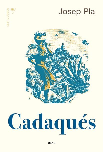 CADAQUES | 9788418096556 | PLA CASADEVALL, JOSEP | Llibreria Online de Vilafranca del Penedès | Comprar llibres en català