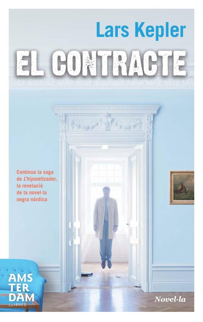 EL CONTRACTE | 9788492941339 | KEPLER, LARS | Llibreria Online de Vilafranca del Penedès | Comprar llibres en català