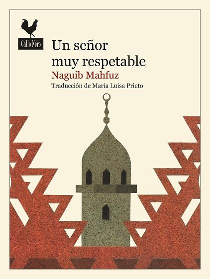 UN SEÑOR MUY RESPETABLE | 9788416529889 | MAHFUZ, NAGUIB | Llibreria Online de Vilafranca del Penedès | Comprar llibres en català