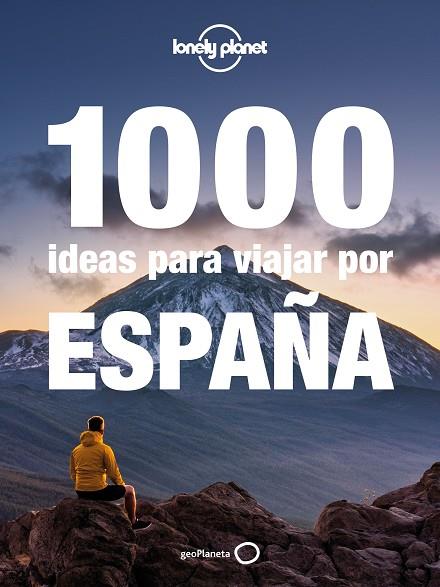 1000 IDEAS PARA VIAJAR POR ESPAÑA | 9788408240594 | JIMÉNEZ RÍOS, JORGE | Llibreria Online de Vilafranca del Penedès | Comprar llibres en català