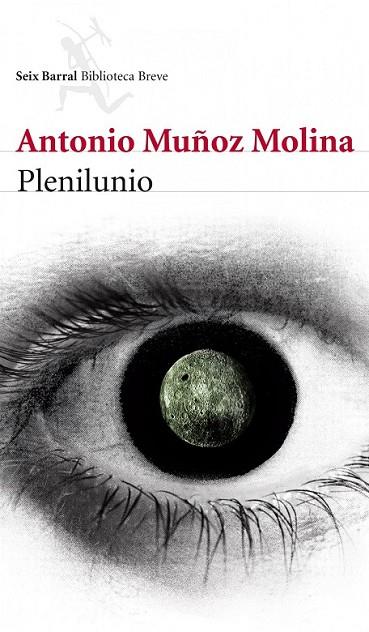 PLENILUNIO | 9788432215735 | MUÑOZ MOLINA, ANTONIO | Llibreria Online de Vilafranca del Penedès | Comprar llibres en català