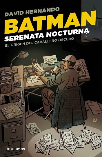 BATMAN SERENATA NOCTURNA | 9788448019242 | HERNANDO, DAVID | Llibreria Online de Vilafranca del Penedès | Comprar llibres en català