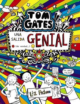 TOM GATES - UNA SALIDA GENIAL (DE VERDAD...) | 9788469629543 | PICHON, LIZ | Llibreria Online de Vilafranca del Penedès | Comprar llibres en català