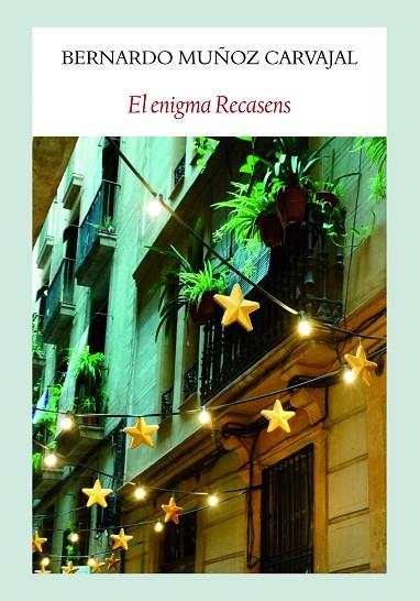 EL ENIGMA RECASENS | 9788494911569 | MUÑOZ, BERNARDO | Llibreria Online de Vilafranca del Penedès | Comprar llibres en català