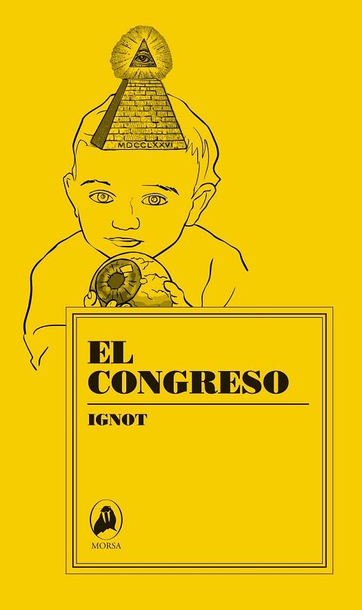 EL CONGRESO | 9788493995294 | IGNOT | Llibreria Online de Vilafranca del Penedès | Comprar llibres en català