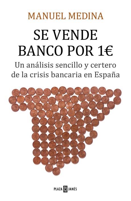 SE VENDE BANCO POR 1 EURO | 9788401020964 | MEDINA, MANUEL | Llibreria Online de Vilafranca del Penedès | Comprar llibres en català