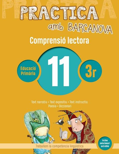 PRACTICA AMB BARCANOVA 11. COMPRENSIÓ LECTORA  | 9788448948542 | CAMPS, MONTSERRAT/MONTAÑOLA, ROSER | Llibreria Online de Vilafranca del Penedès | Comprar llibres en català