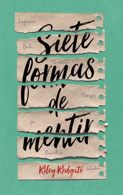 SIETE FORMAS DE MENTIR | 9788496886681 | REDGATE, RILEY | Llibreria Online de Vilafranca del Penedès | Comprar llibres en català