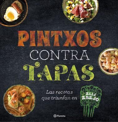 PINTXOS CONTRA TAPAS | 9788408193685 | ATRESMEDIA | Llibreria Online de Vilafranca del Penedès | Comprar llibres en català