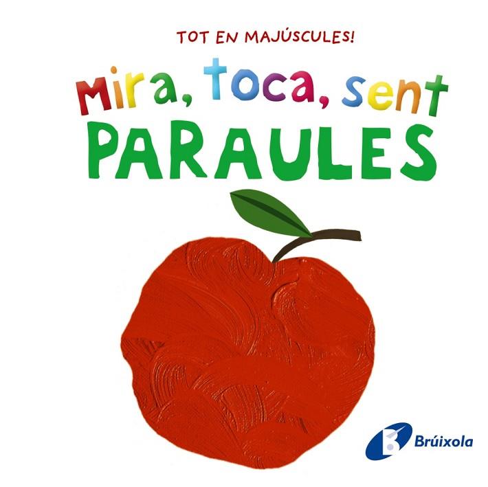 MIRA TOCA SENT PARAULES | 9788413492858 | VARIOS AUTORES | Llibreria Online de Vilafranca del Penedès | Comprar llibres en català