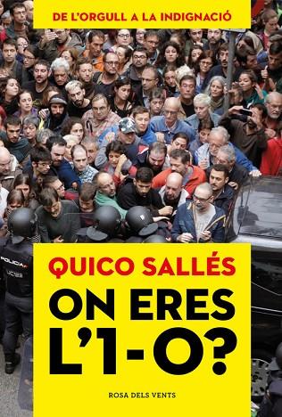 ON ERES L'1-O? | 9788416930760 | SALLES, QUICO | Llibreria Online de Vilafranca del Penedès | Comprar llibres en català