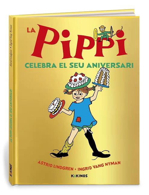 LA PIPPI CELEBRA EL SEU ANIVERSARI | 9788419475015 | LINDGREN, ASTRID | Llibreria Online de Vilafranca del Penedès | Comprar llibres en català