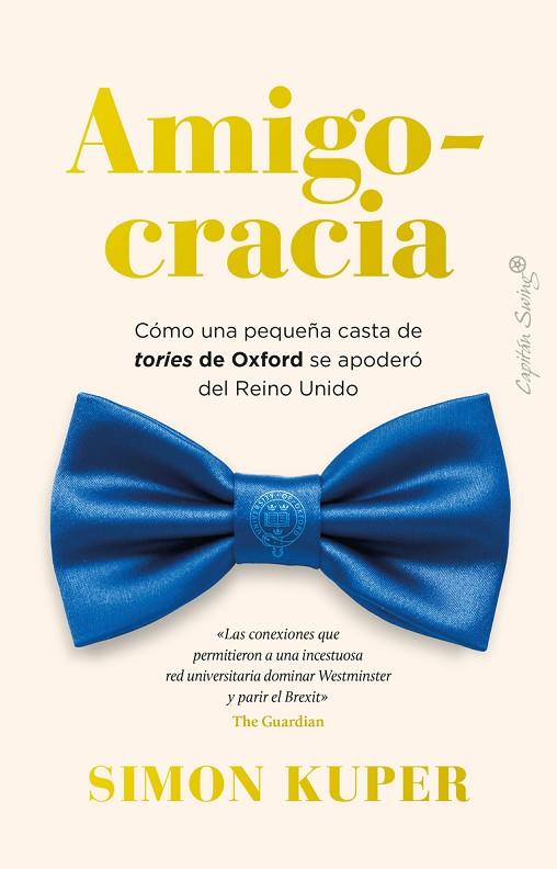 AMIGOCRACIA | 9788412708486 | KUPER, SIMON | Llibreria Online de Vilafranca del Penedès | Comprar llibres en català