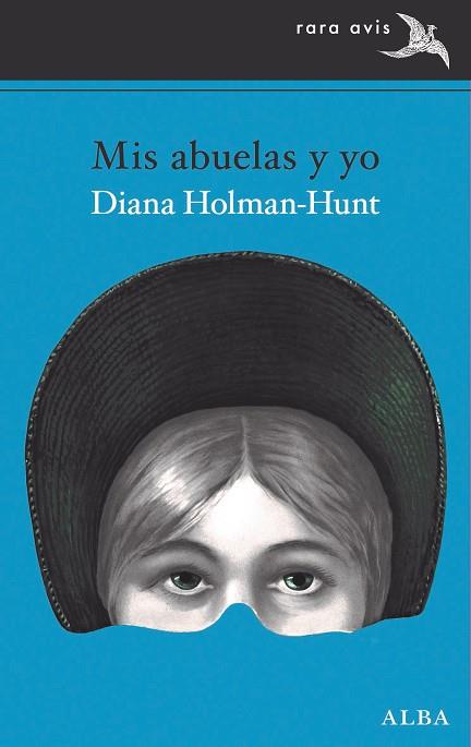 MIS ABUELAS Y YO | 9788411780162 | HOLMAN-HUNT, DIANA | Llibreria L'Odissea - Libreria Online de Vilafranca del Penedès - Comprar libros