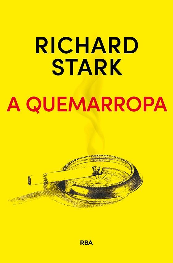 A QUEMARROPA | 9788491872283 | STARK RICHARD | Llibreria Online de Vilafranca del Penedès | Comprar llibres en català