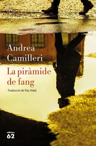 LA PIRÀMIDE DE FANG | 9788429776256 | CAMILLERI, ANDREA | Llibreria Online de Vilafranca del Penedès | Comprar llibres en català