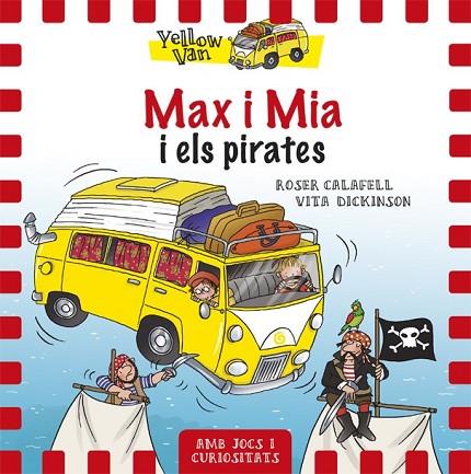 MAX I MIA I ELS PIRATES | 9788424656522 | CALAFELL, ROSER / DICKINSON, VITA | Llibreria L'Odissea - Libreria Online de Vilafranca del Penedès - Comprar libros