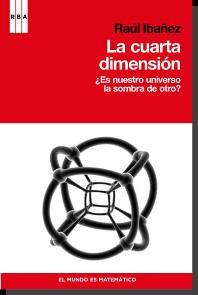 LA CUARTA DIMENSION | 9788498679175 | IBAÑEZ, RAUL | Llibreria Online de Vilafranca del Penedès | Comprar llibres en català
