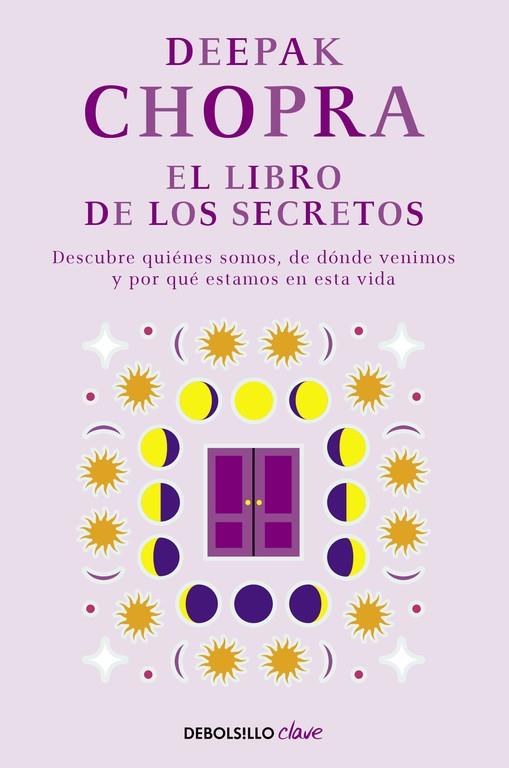 EL LIBRO DE LOS SECRETOS | 9788466331968 | CHOPRA, DEEPAK | Llibreria Online de Vilafranca del Penedès | Comprar llibres en català